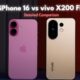 Vivo X200 FE vs iPhone 16